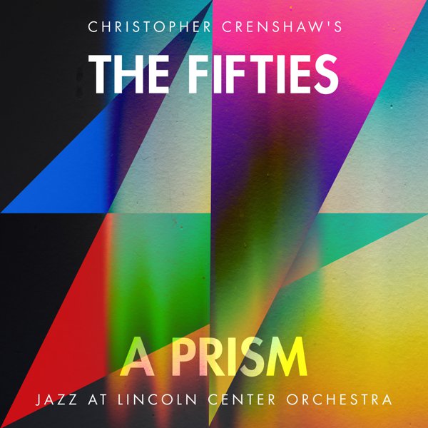 The Fifties: A Prism (feat. Christopher Crenshaw) cover