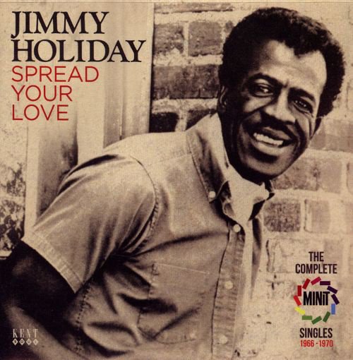Spread Your Love: The Complete Minit Singles 1966-1970 album cover