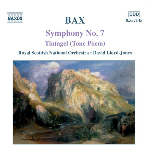 Bax: Symphony No. 7; Tintagel cover