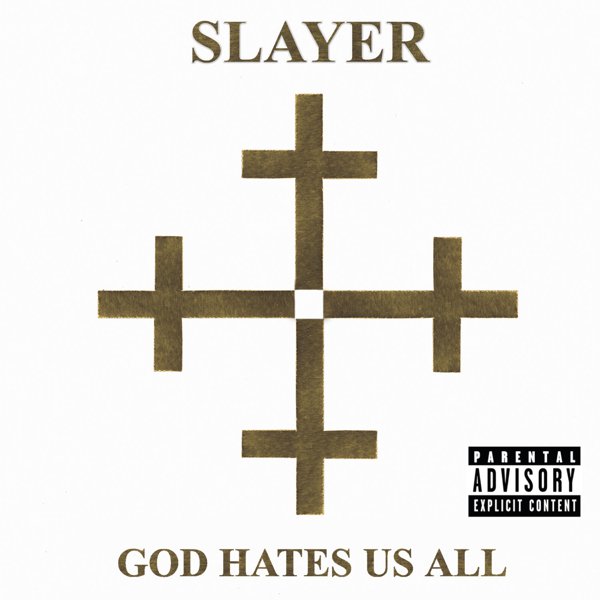 God Hates Us All cover