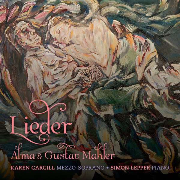 Alma & Gustav Mahler: Lieder cover