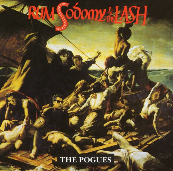 Rum, Sodomy & the Lash album cover