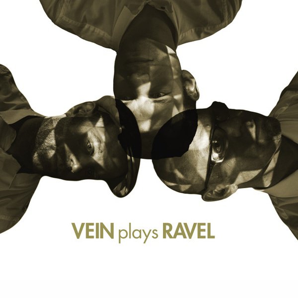 Vein Plays Ravel cover