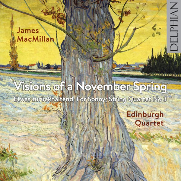 James MacMillan: Visions of a November Spring album cover