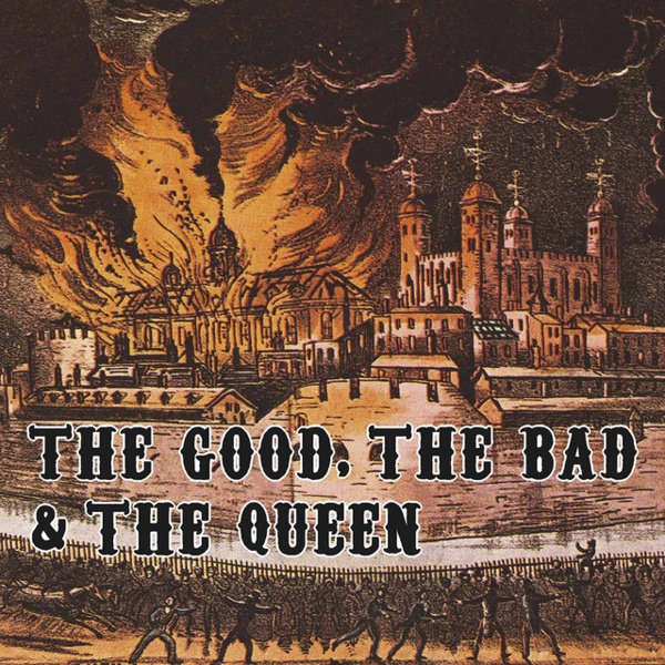 The Good, the Bad & the Queen album cover