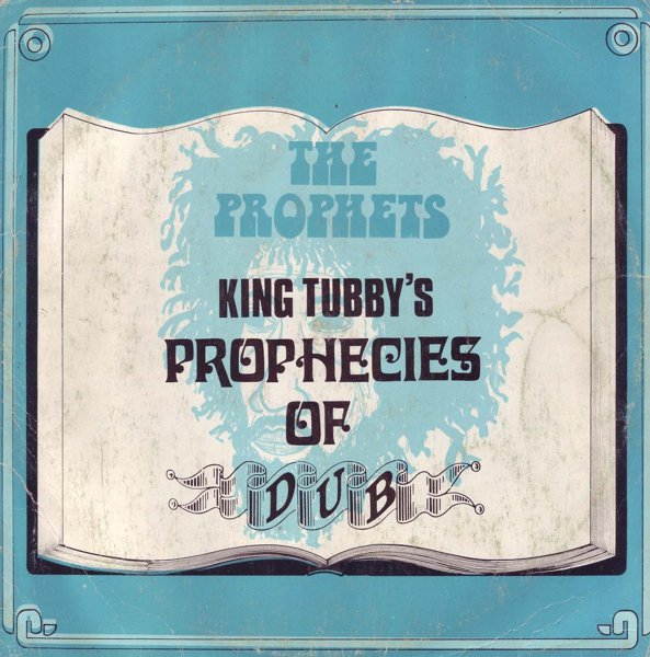 King Tubby’s Prophecies of Dub cover