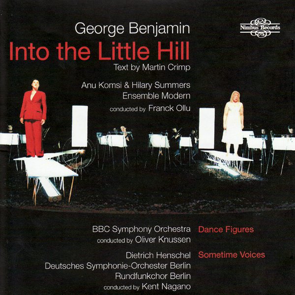 George Benjamin: Into the Little Hill cover
