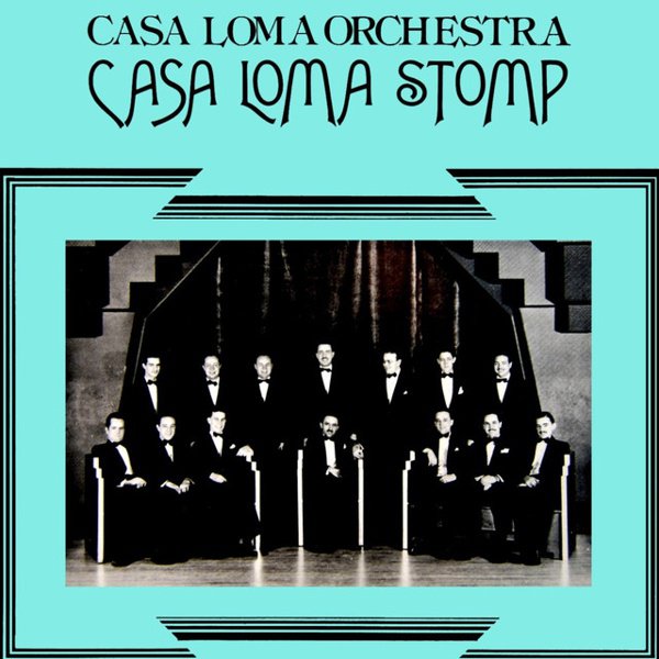 Casa Loma Stomp album cover