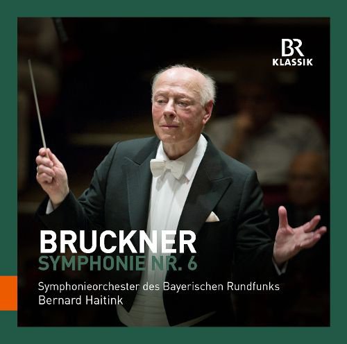Bruckner: Symphony No. 6 cover