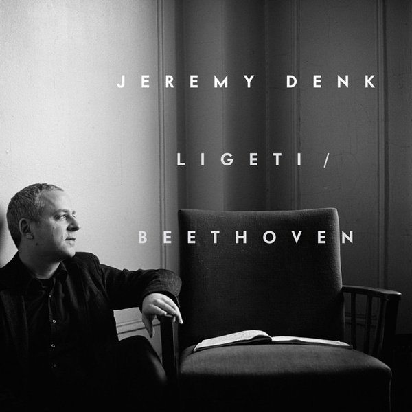 Jeremy Denk Plays Ligeti & Beethoven album cover