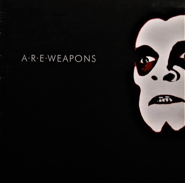 A.R.E. Weapons album cover