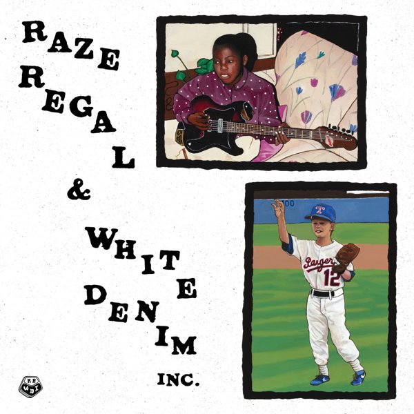 Raze Regal & White Denim Inc. cover