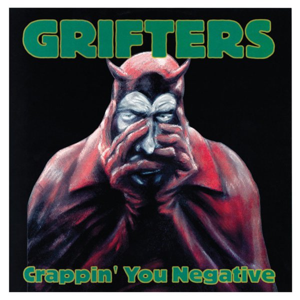 Crappin’ You Negative album cover