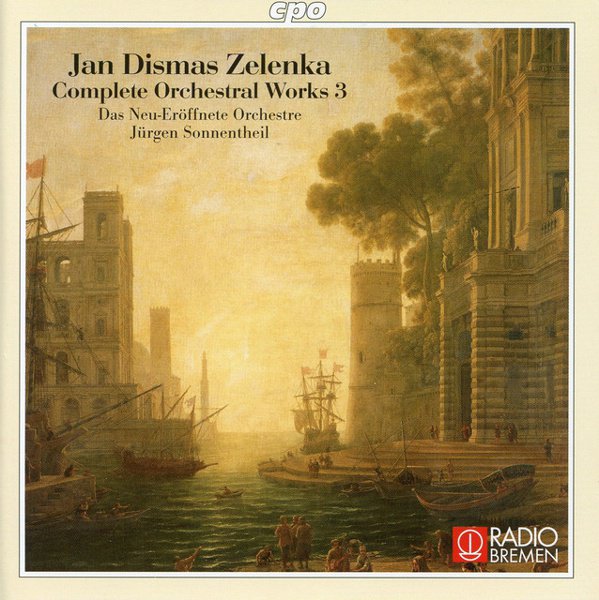 Jan Dismas Zelenka: Complete Orchestral Works, Vol. 3 cover