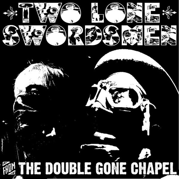 From the Double Gone Chapel cover