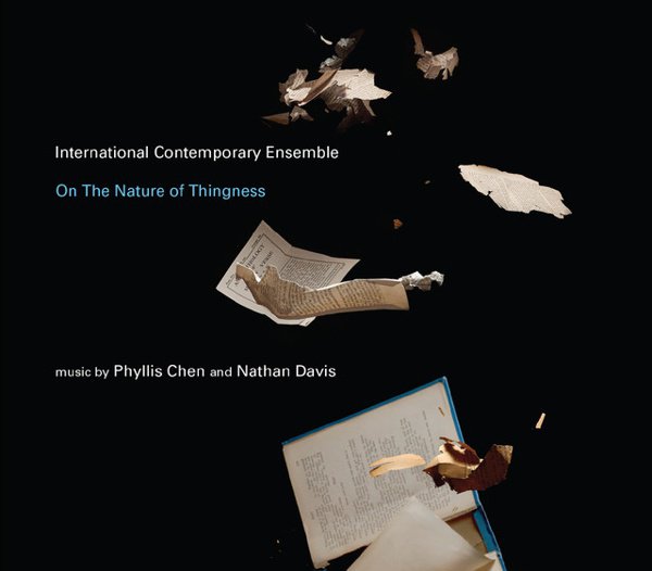 On the Nature of Thingness: Music by Phyllis Chen and Nathan Davis cover