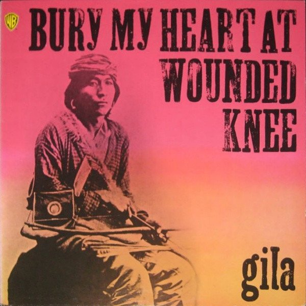 Bury My Heart At Wounded Knee album cover