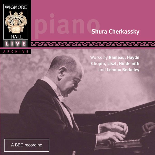 Shura Cherkassky plays Rameau, Haydn, Chopin, Liszt, Hindemith & Berkeley album cover