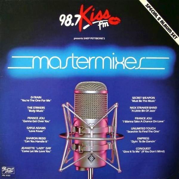 98.7 Kiss-FM Presents Shep Pettibone’s Mastermixes cover