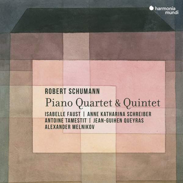 Schumann: Piano Quartet; Piano Quintet cover
