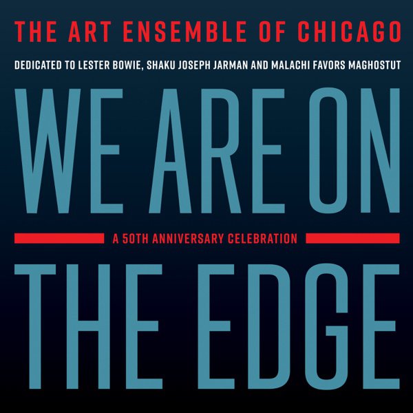 We Are on the Edge: A 50th Anniversary Celebration cover