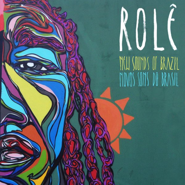 Rolê: New Sounds of Brazil cover