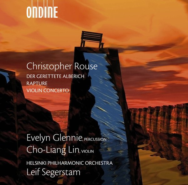 Christopher Rouse: Der Gerettete Alberich; Rapture; Violin Concerto cover