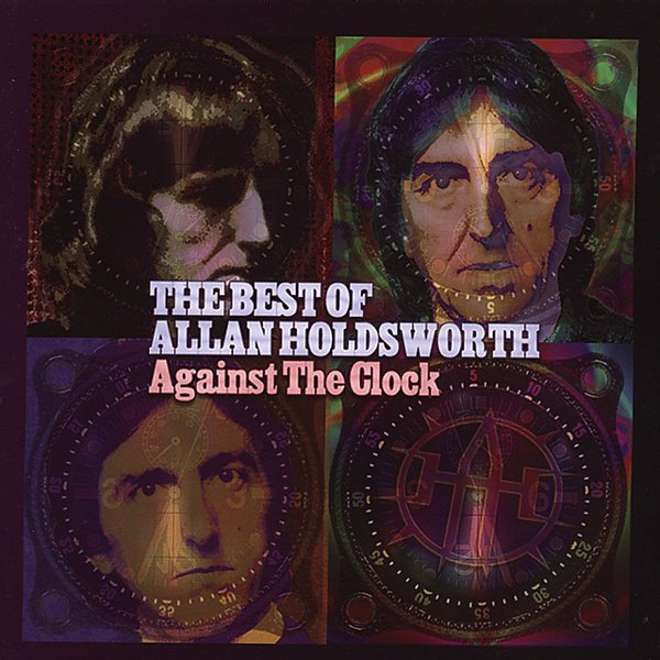 Against the Clock: The Best of Allan Holdsworth album cover