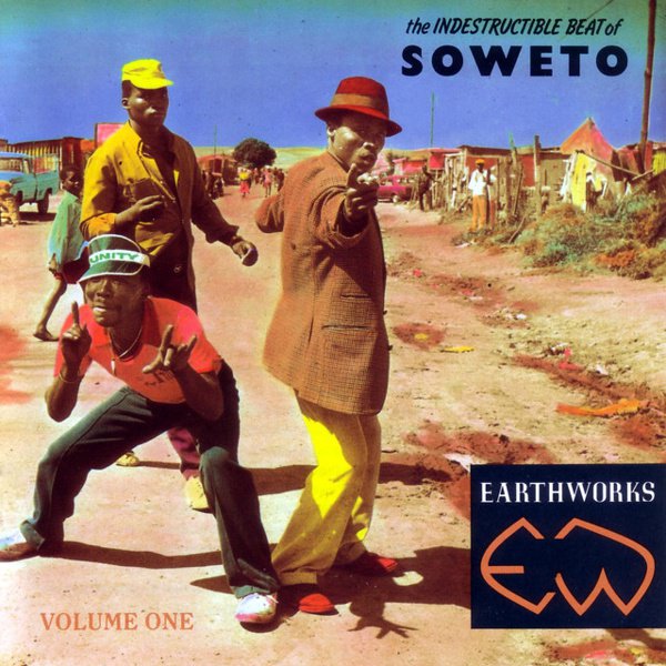  The Indestructible Beat of Soweto cover