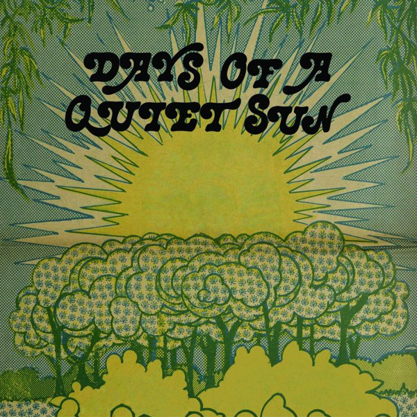 Days of a Quiet Sun album cover