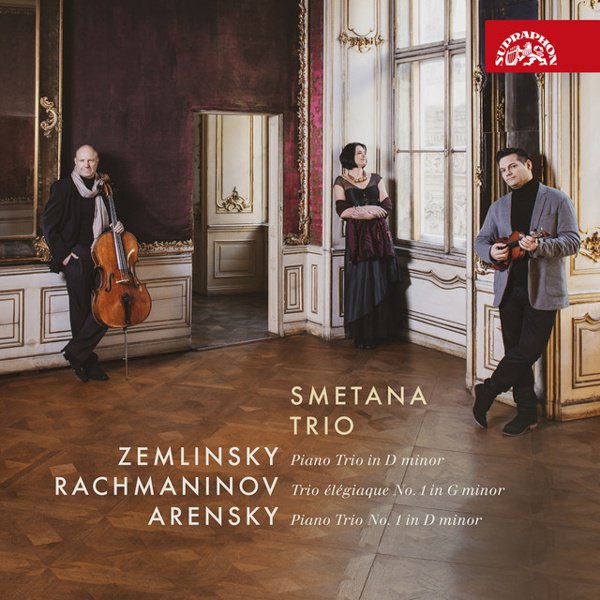 Zemlinsky: Piano Trio in D minor; Rachmaninov: Trio Élégiaque No. 1; Arensky: Piano Trio No. 1 cover