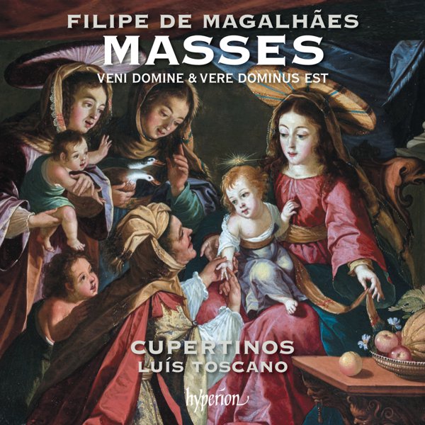 Magalhães: Missa Veni Domine & Missa Vere Dominus est cover
