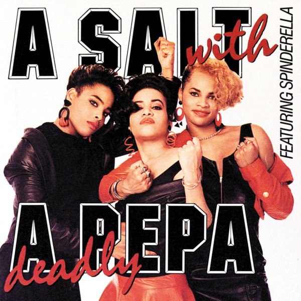 A Salt with a Deadly Pepa album cover