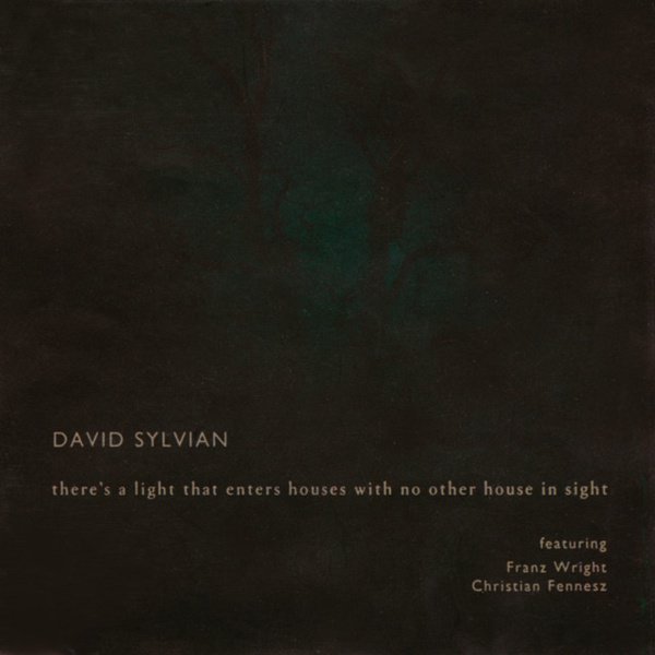There’s a Light That Enters Houses with No Other House in Sight cover