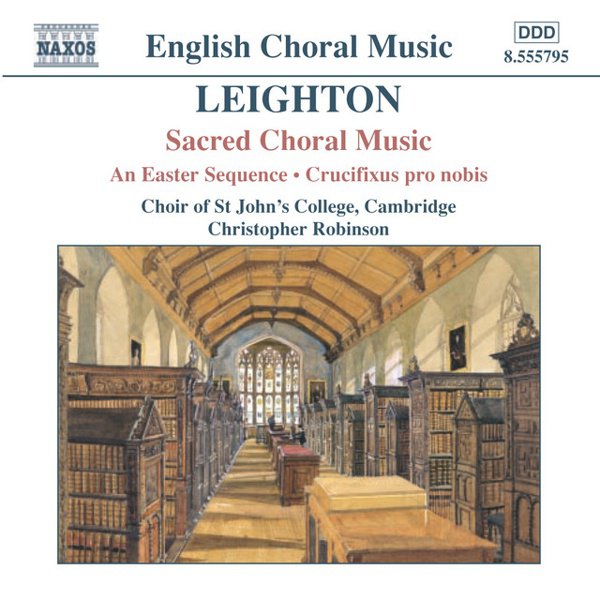 Kenneth Leighton: Sacred Choral Music cover