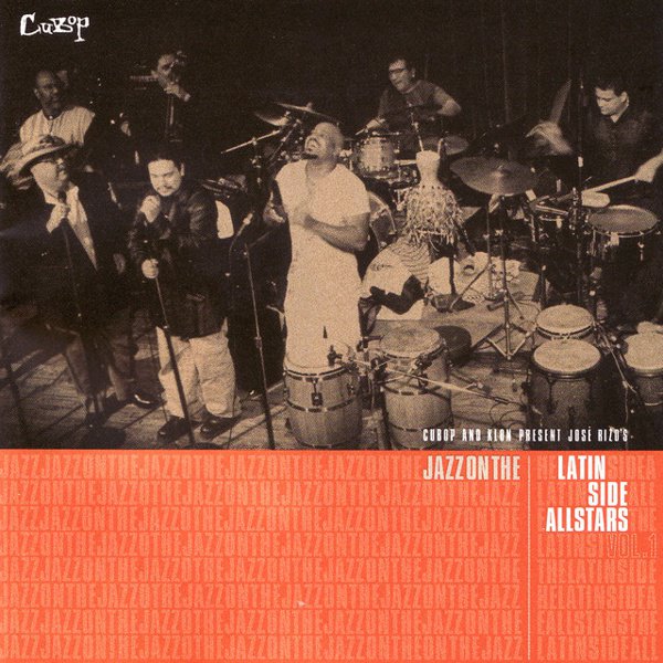 Jazz on the Latin Side Allstars, Vol. 1 album cover