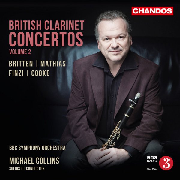 British Clarinet Concertos, Vol. 2: Britten, Mathias, Finzi, Cooke album cover