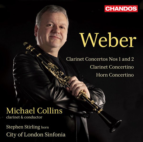 Weber: Clarinet Concertos Nos. 1 & 2; Clarinet Concertino; Horn Concertino cover