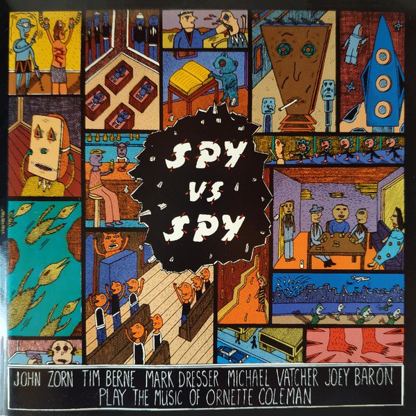 Spy vs. Spy: The Music of Ornette Coleman cover