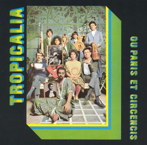 Tropicália: Ou Panis et Circenses album cover