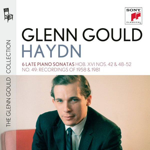 Glenn Gould Plays Haydn: 6 Late Piano Sonatas, Hob. XVI Nos. 42, 48-52, No. 49 Recordings of 1958 & 1981 cover