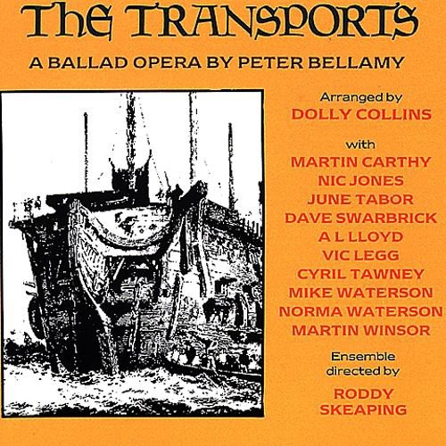 The Transports: A Ballad Opera by Peter Bellamy cover