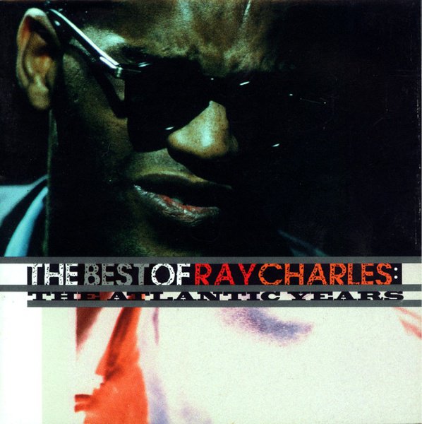 The Best of Ray Charles: The Atlantic Years album cover