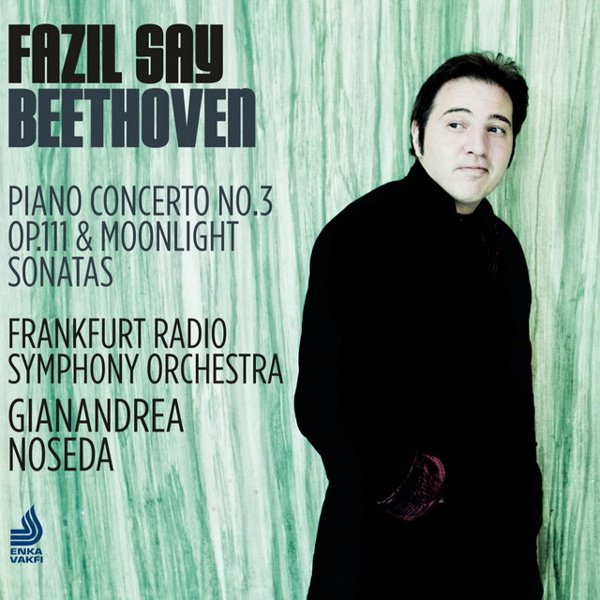 Beethoven: Piano Concerto No. 3; Piano Sonatas, Op. 111 & Moonlight cover