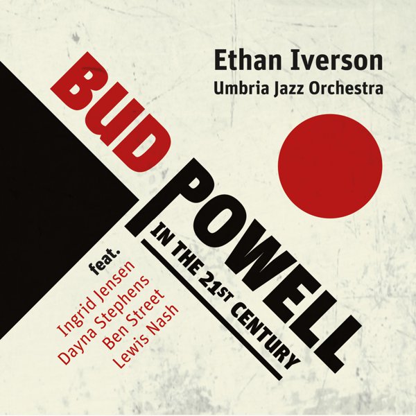 Bud Powell In The 21st Century cover