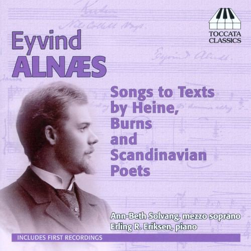 Eyvind Alnaes: Songs to Texts by Heine, Burns & Scandinavian Poets cover