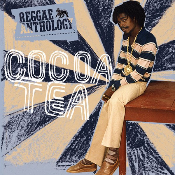 Reggae Anthology: The Sweet Sound of Cocoa Tea album cover