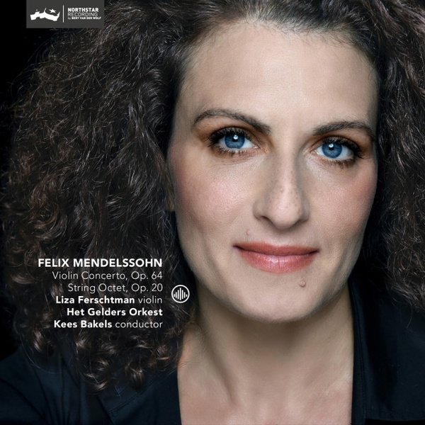 Felix Mendelssohn: Violin Concerto, Op. 64; String Octet, Op. 20 cover