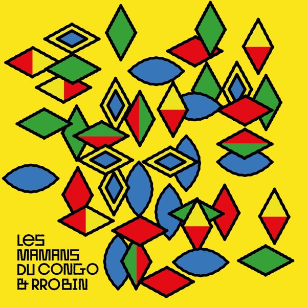 Les Mamans Du Congo & Rrobin cover