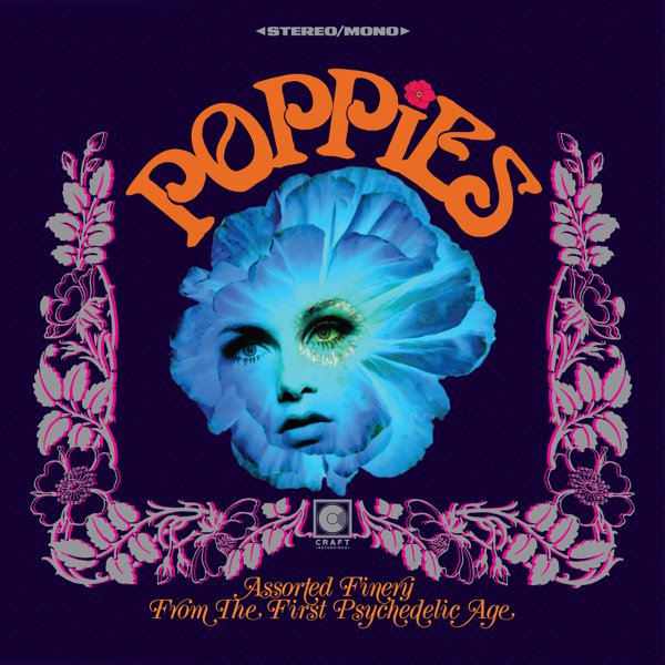 Poppies: Assorted Finery from the First Psychedelic Age cover